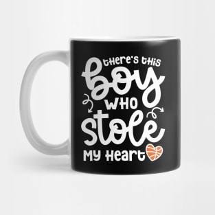 There's This Boy Who Stole My Heart Basketball Mom Cute Funny Mug